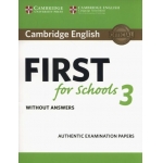 CAMBRIDGE ENGLISH FIRST FOR SCHOOLS 3 WO/A